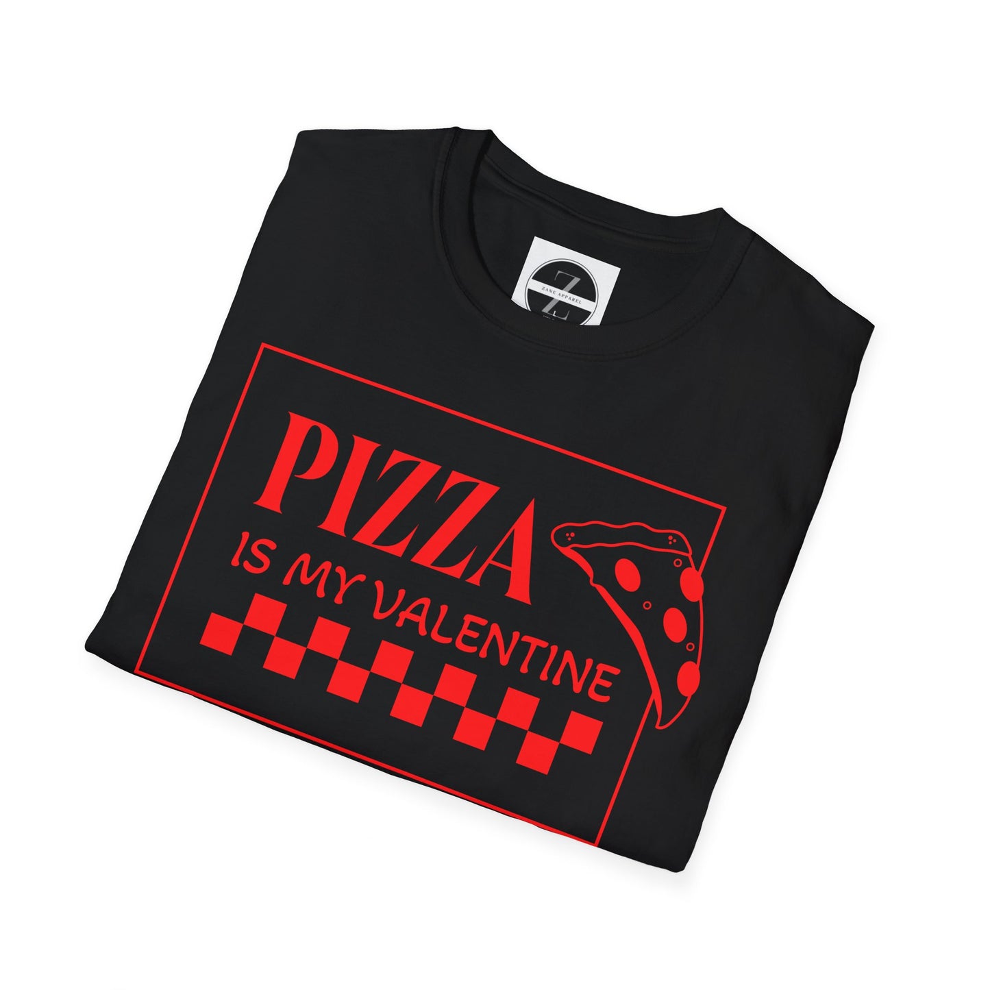 Pizza Is My Valentine T-Shirt